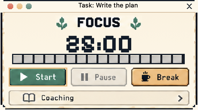 Focus window with a 25 minute timer, Start, Pause, Break and Coaching controls